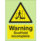 Warning-Scaffold incomplete Sign