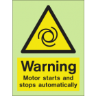 Warning-Motor starts & stops automatically Sign