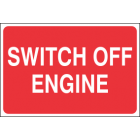 Switch Off Engine Sign