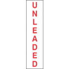 Unleaded Sign