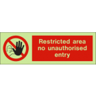 Restricted Area No Unauthorised Entry IMO Sign