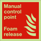 Manual control point -foam release sign