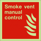 Smoke vent manual control sign