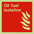 Oil fuel isolation sign