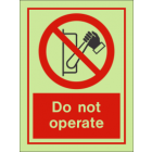 Do Not Operate IMO Sign