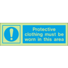 Protective Clothing Must Be Worn In This Area IMO Sign