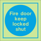 Fire Door Keep Locked Shut IMO Sign