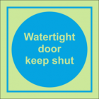 Watertight Door Keep Shut IMO Sign