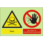 Toxic no entry to unauthorised personnel sign