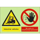 Industrial vehicle no entry to unauthorised personnel sign