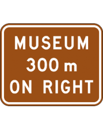 Tourist Feature- Advance On Right Sign 