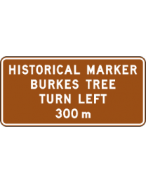 Tourist Feature-Turn Left Down Side Road Sign