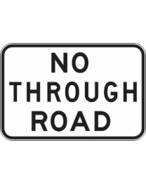 No Through Road Sign 