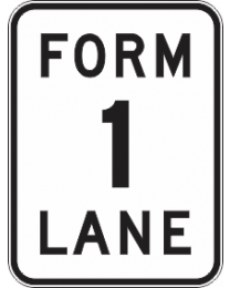 Form 1 Lane Sign 