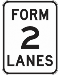 Form 2 Lanes Sign