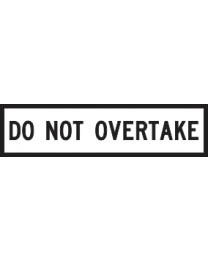 Do Not Overtake Sign 