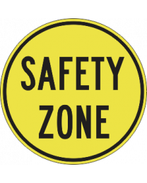 Safety Zone Sign 