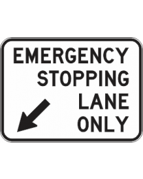 Emergency Stopping Lane Only (L) Sign 