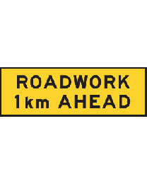 Roadwork 1km Ahead Sign 