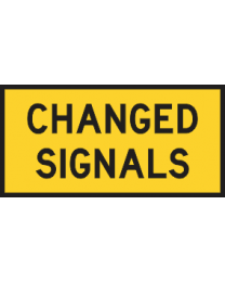 Changed Signals Ahead Sign 