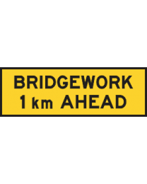 Bridgework 1km Ahead Sign 
