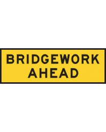 Bridgework Ahead Sign 