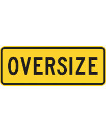 Oversize Sign 