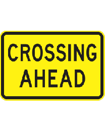 Crossing Ahead Sign