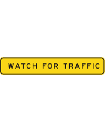 Watch For Traffic Sign 