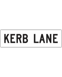 Kerb Lane Sign
