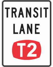 Transit Lane T2 Sign