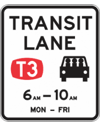 Transit Lane T3 (Single Times)Sign