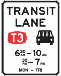Transit Lane T3 (Split Times)Sign