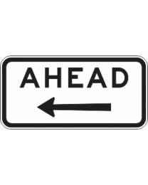 AHEAD-arrow (L or R) Sign
