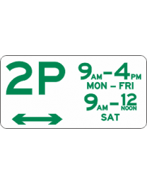 2 Hours Parking Sign