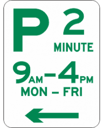 2 Minute Parking Sign