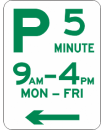 5 Minute Parking Sign