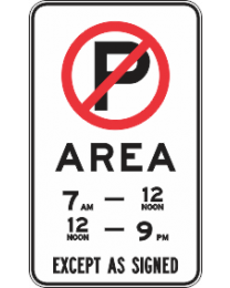 No Parking Area (Internal) Sign