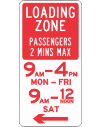 Special Loading Zone (Passengers) Sign