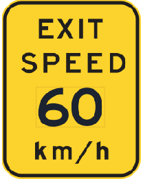 Exit Speed...Km/h Sign