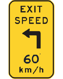 Exit Speed...Km/h With Turn Symbol Sign