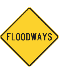 Flood Ways Sign