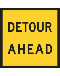 Detour Ahead  Sign