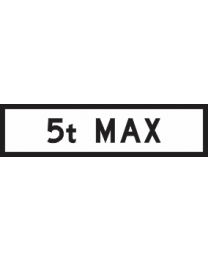 5t Max Sign