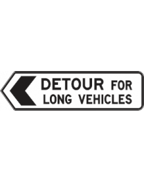 Detour For Wide Vehicles Sign