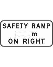 Safety Ramp ...m on Right Sign