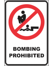 Bombing Prohibited Sign