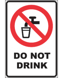 Do Not Drink Sign