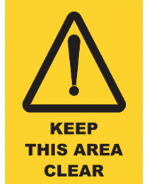 Keep This Area Clear Sign