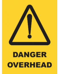 Danger Overhead Sign